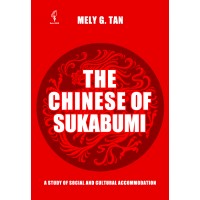 The Chinese of Sukabumi: A Study in Social and Cultural Accommodation